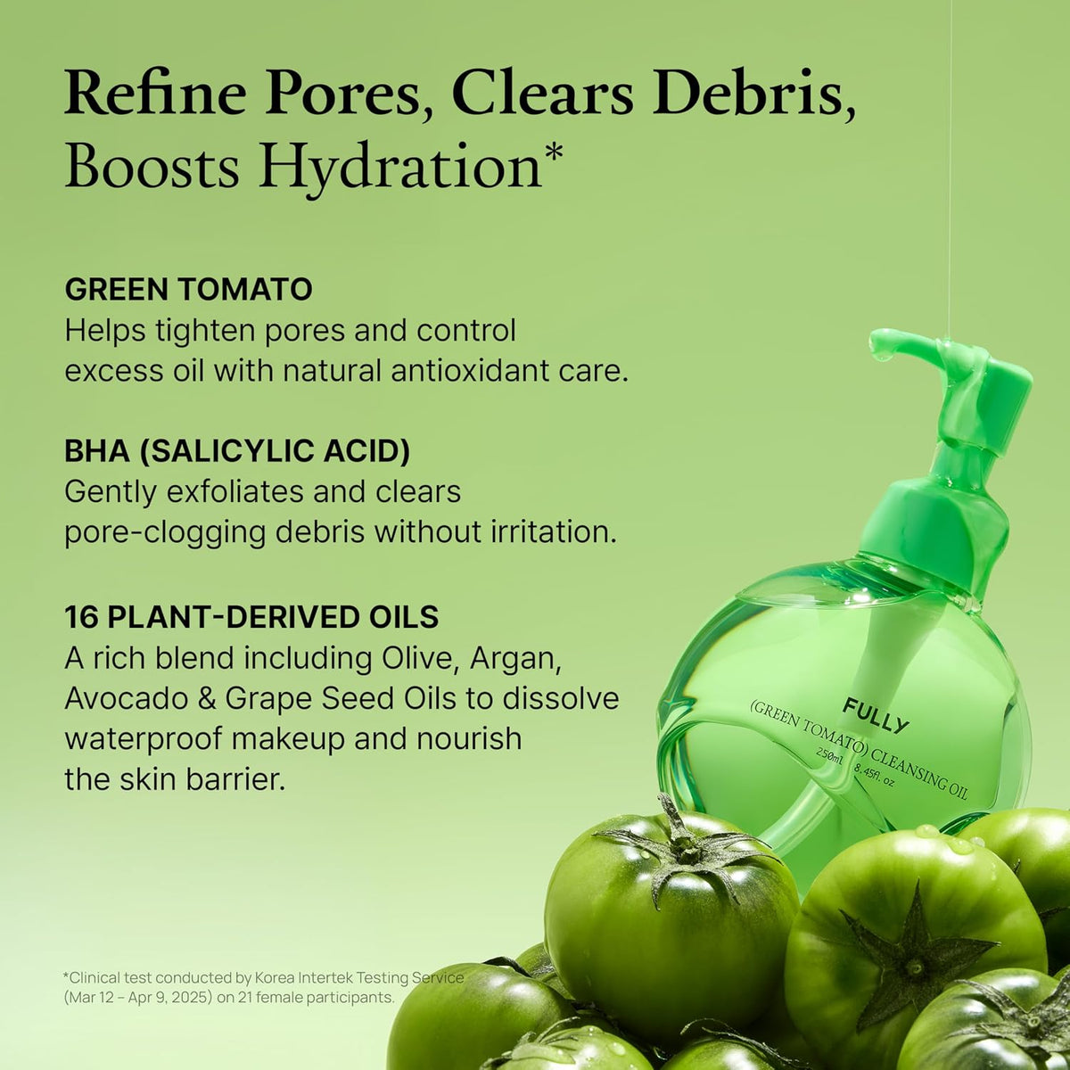 FULLY Green Tomato Pore Cleansing Oil 250ml