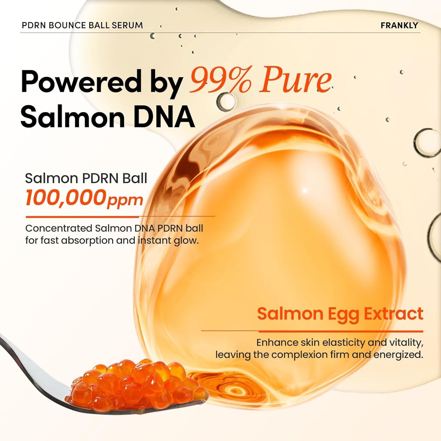 FRANKLY Salmon PDRN Bounce Ball Serum – PDRN Salmon DNA Serum for Plumping, Firming & Glass Skin | Glowing skin Booster | Lightweight, Non-Sticky Korean Skincare | 30mL
